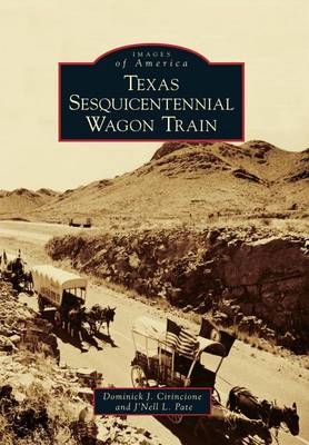 Texas Sesquicentennial Wagon Train by Dominick J Cirincione