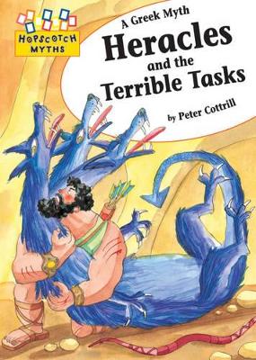 Heracles and the Terrible Tasks by Peter Cottrill