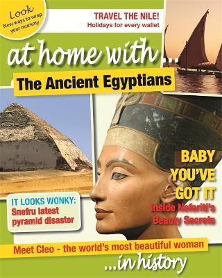 At Home With: The Ancient Egyptians by Tim Cooke