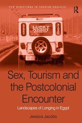 Sex, Tourism and the Postcolonial Encounter book