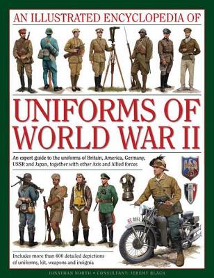 Illustrated Encyclopedia of Uniforms of World War II book