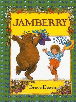 Jamberry by Bruce Degen