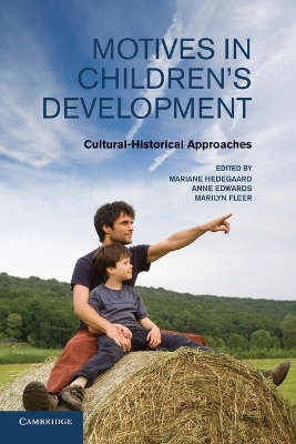Motives in Children's Development by Mariane Hedegaard