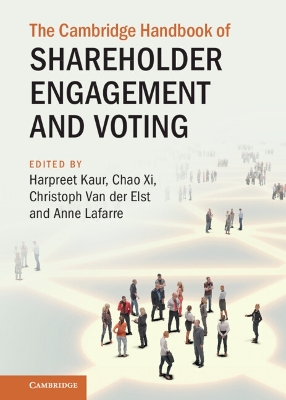 The Cambridge Handbook of Shareholder Engagement and Voting by Harpreet Kaur