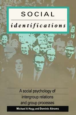 Social Identifications by Michael A. Hogg