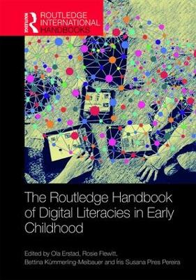 The Routledge Handbook of Digital Literacies in Early Childhood book