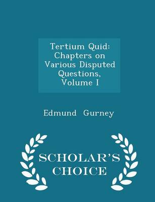 Tertium Quid by Edmund Gurney