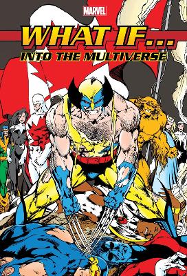 What If?: Into The Multiverse Omnibus Vol. 2 book