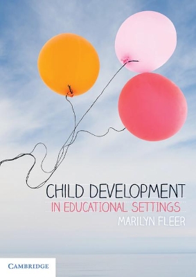 Child Development in Educational Settings book