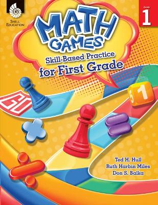 Math Games: Skill-Based Practice for First Grade book