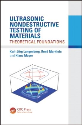 Ultrasonic Nondestructive Testing of Materials book