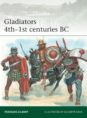 Gladiators 4th–1st centuries BC by François Gilbert
