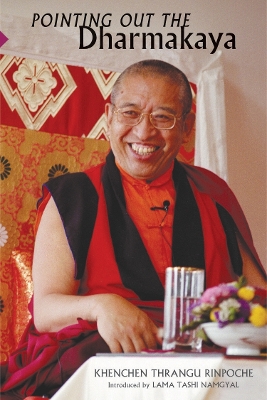 Pointing Out The Dharmakaya book