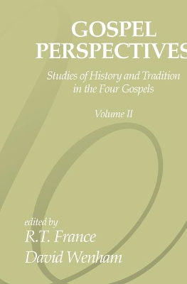 Gospel Perspectives, Volume 2 book