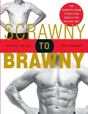 Scrawny to Brawny book