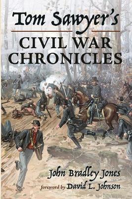 Tom Sawyer's Civil War Chronicles book