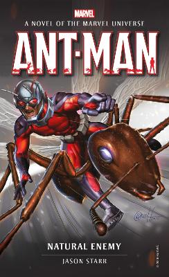 Marvel novels - Ant-Man: Natural Enemy book