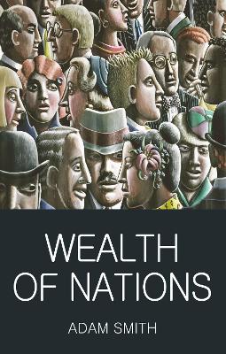 The Wealth of Nations by Adam Smith