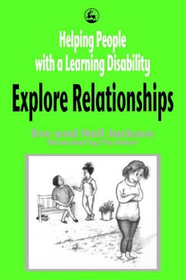 Helping People with a Learning Disability Explore Relationships book