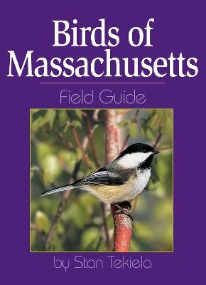 Birds of Massachusetts Field Guide by Stan Tekiela