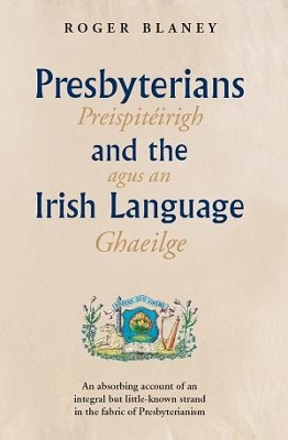 Presbyterians and the Irish Language book