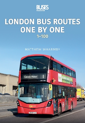London bus Routes One by One: 1–100 book