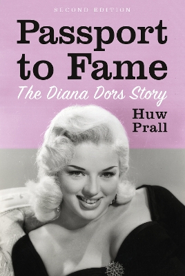 Passport to Fame: The Diana Dors Story book