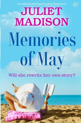 Memories Of May by Juliet Madison