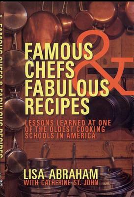 Famous Chefs & Fabulous Recipes book