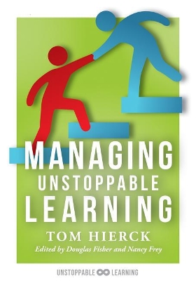 Managing Unstoppable Learning: (Classroom Behavior Management Strategies to Support Social and Emotional Learning) book