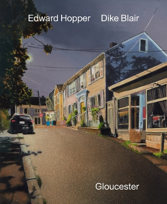 Edward Hopper & Dike Blair: Gloucester book