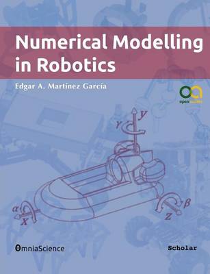 Numerical Modelling in Robotics book