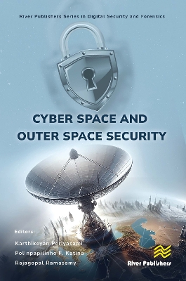 Cyber Space and Outer Space Security book