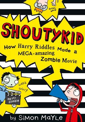 How Harry Riddles Made a Mega-Amazing Zombie Movie book