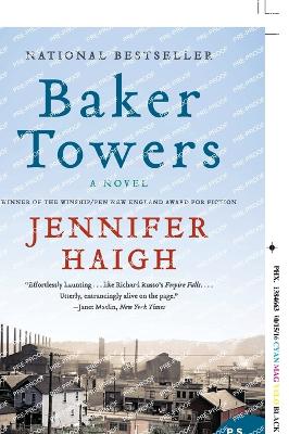 Baker Towers by Jennifer Haigh