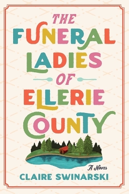 The Funeral Ladies of Ellerie County book