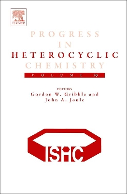 Progress in Heterocyclic Chemistry: Volume 30 book