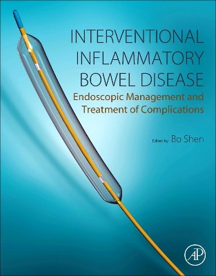 Interventional Inflammatory Bowel Disease: Endoscopic Management and Treatment of Complications book