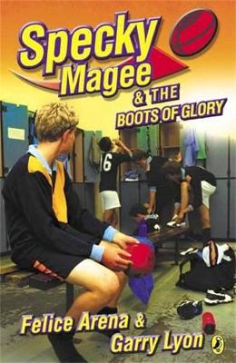 Specky Magee & The Boots Of Glory book