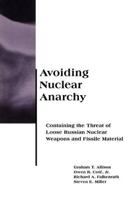 Avoiding Nuclear Anarchy book