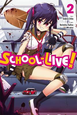 School-Live!, Vol. 2 book