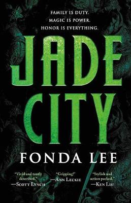 Jade City by Fonda Lee