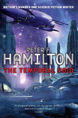 The The Temporal Void by Peter F. Hamilton