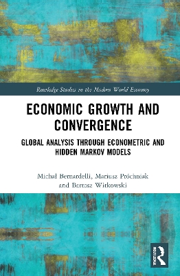 Economic Growth and Convergence: Global Analysis through Econometric and Hidden Markov Models by Michał Bernardelli