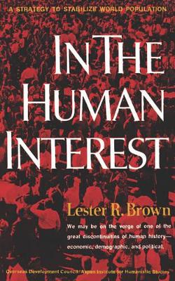 In the Human Interest: A Strategy to Stabilize World Population book