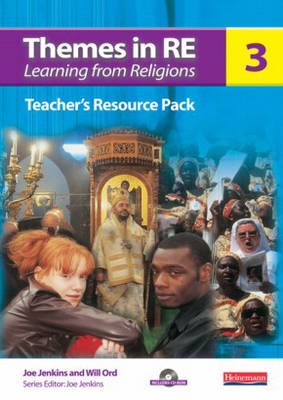 Themes in RE: Learning from Religions Teacher's Resource File 3 book