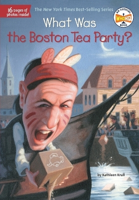 What Was the Boston Tea Party? book