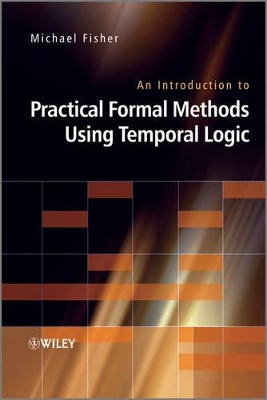 Introduction to Practical Formal Methods Using Temporal Logic book