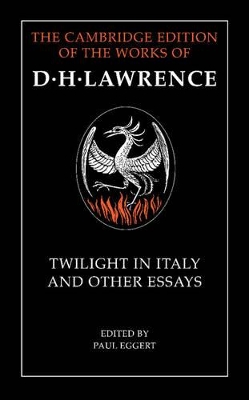 Twilight in Italy and Other Essays book