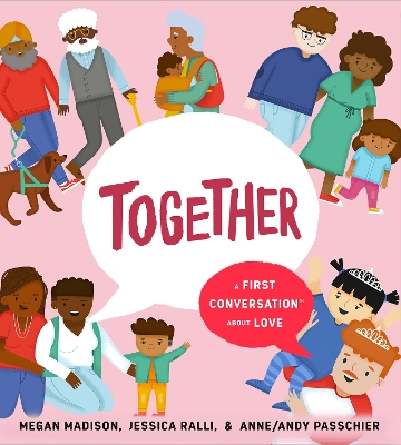 Together: A First Conversation About Love book